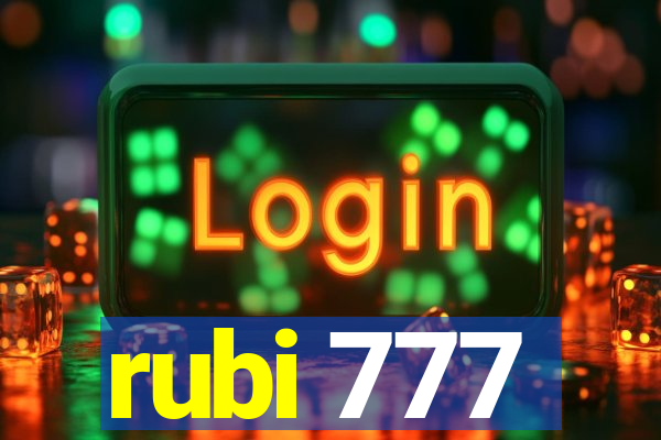 rubi 777